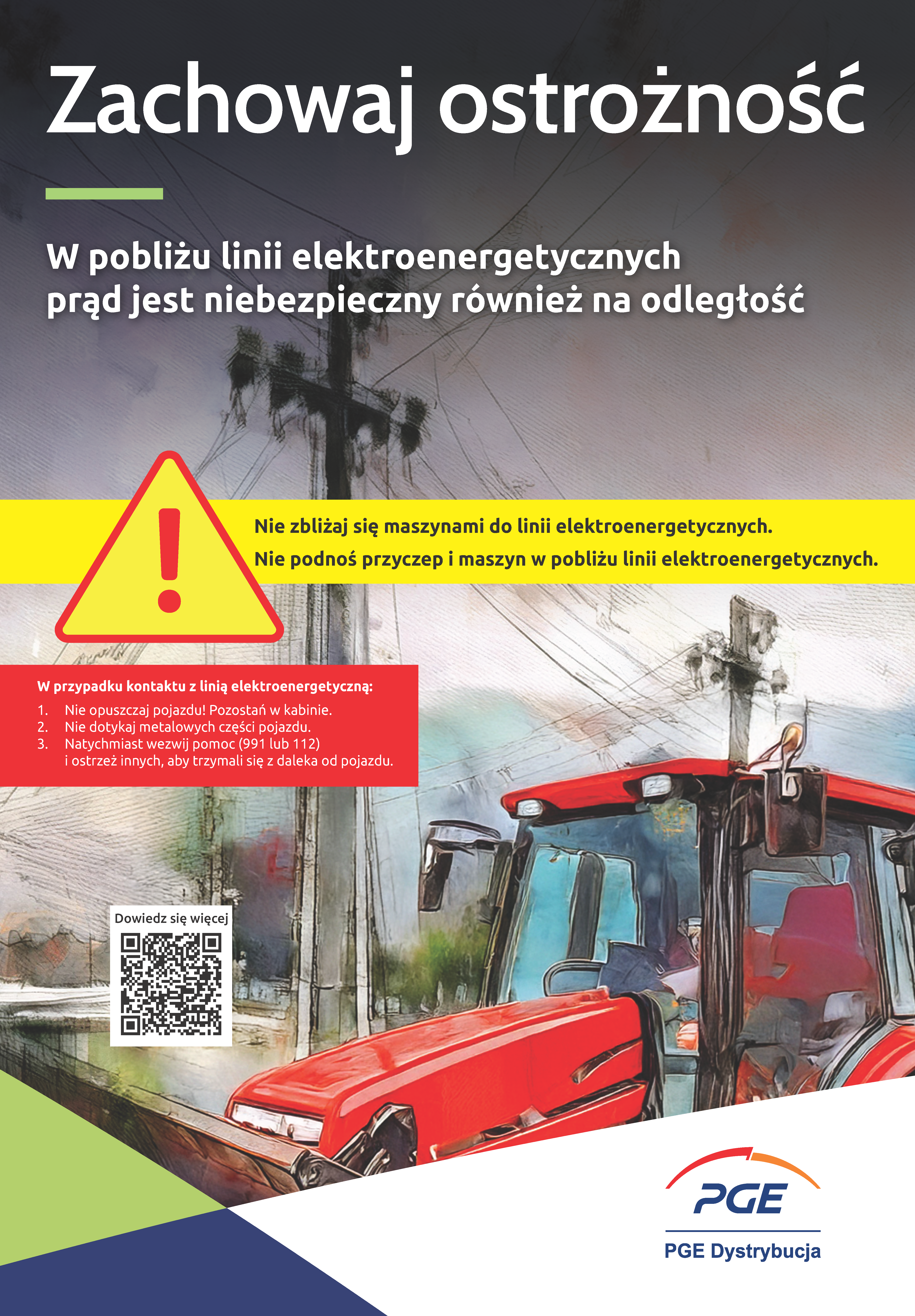 Komunikat PGE Dystrybucja dot. zachowania zasad bezpieczeństwa w trakcie prac w pobliżu linii energetycznych