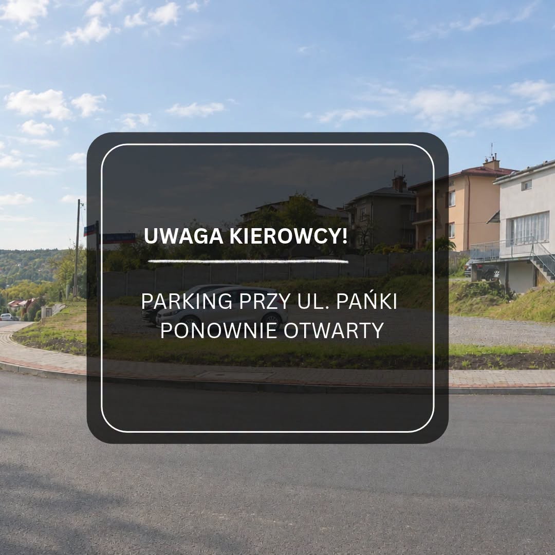 Parking przy ul. Pańki w Brzozowie ponownie otwarty!