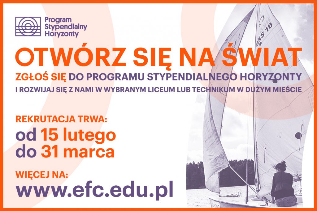 Trwa rekrutacja do Programu Stypendialnego Horyzonty